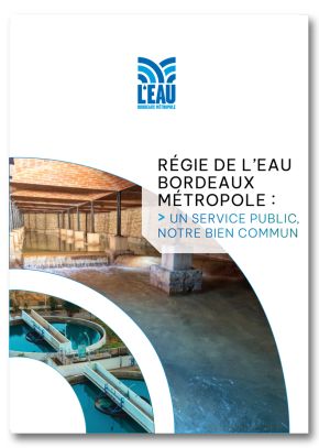 plaquette institutionnelle © © Régie de L'Eau Bordeaux Métropole - François Passerini