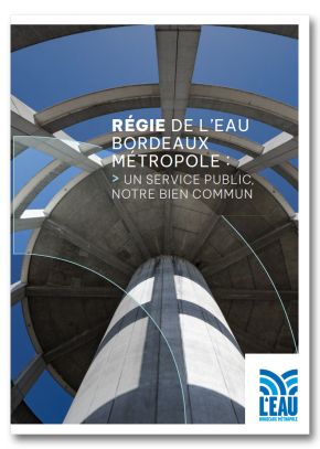 plaquette institutionnelle © © Régie de L'Eau Bordeaux Métropole - François Passerini